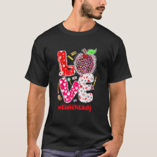 Liefde Lunch Dames Hart Valentijnsdag Cafetaria Wo T-shirt