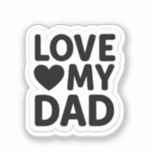 Liefde mijn vader sticker (Voorkant)