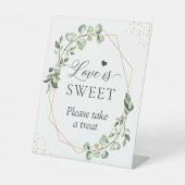 Liefde neemt een Treat Geometrische Eucalyptus Reclamebord Met Voetstuk (Voorkant)