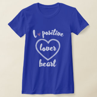 LIEFDE POSITIEF T-SHIRT