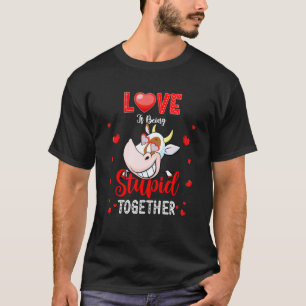 LIEFDE Sarcastische Stomme Samen Valentijns Koe T-shirt