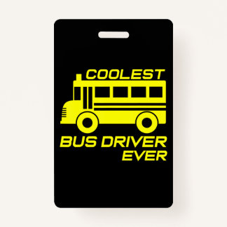 Liefde School Bus Driver Coolest Bus Driver Badge