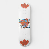 Liefde Skateboard (Voorkant)