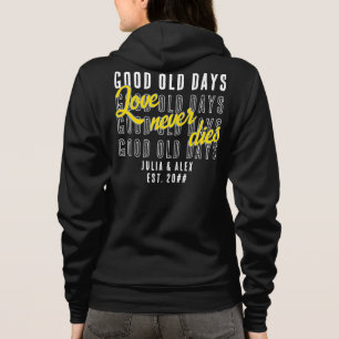 Liefde Sterft Nooit Citaat Koppel Huwelijksverjaar Hoodie