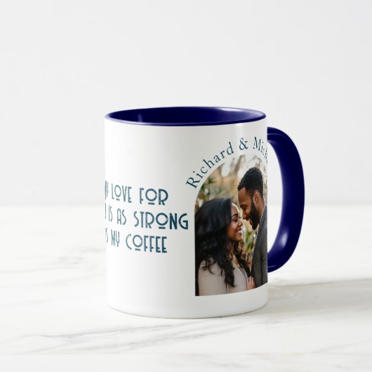 Liefde sterk als koffie Ik custom Photo Blue Mok (Voorkant rechts)