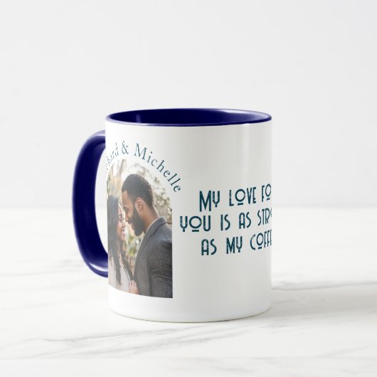 Liefde sterk als koffie Ik custom Photo Blue Mok (Voorkant links)