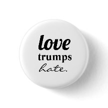 Liefde trumps haat Button
