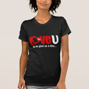 "liefde U" geeft ons een kus wit rood meisje t-shi T-shirt