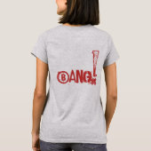 Liefde uit luid - BANG! - T-shirt (Achterkant)