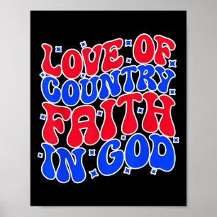 Liefde van het land geloof in God, het leven citee Poster