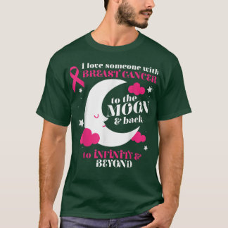 Liefde van iemand Moon en Back Cool Breast Cancer  T-shirt