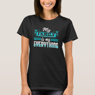 Liefde van mijn familie die mijn familie aanpast, t-shirt