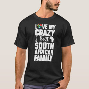 Liefde van mijn knappe Zuid-Afrikaanse familie Afr T-shirt