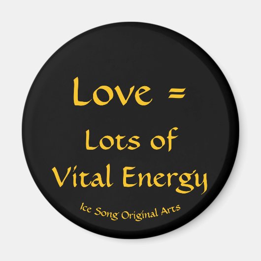 Liefde = veel energie magneet (Voorkant)