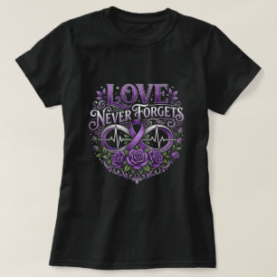 Liefde Vergeet Nooit Oneindigheid Alzheimer Cadeau T-shirt