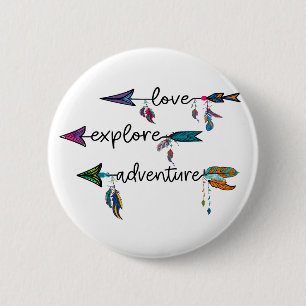 Liefde Verkennen Avontuur Pijl Tribal Boho Ontwerp Ronde Button 5,7 Cm