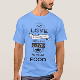 Liefde voor grappig eten t-shirt