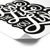 Liefde voor het leven dat je leeft Poster (Hoek)