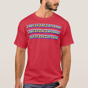Liefde voor iedereen 1 t-shirt