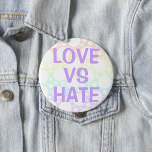 Liefde Vs Haat Stip Regenboog Knop Ronde Button 4,0 Cm