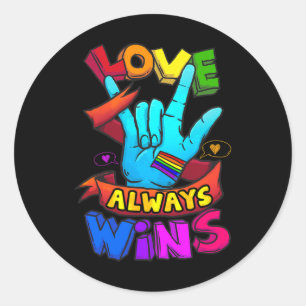 Liefde wint altijd Asl Doofbewustzijn Gay Pride Lg Ronde Sticker
