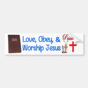 Liefheb, gehoorzaam en aanbid Jezus Bumpersticker