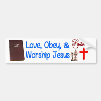 Liefheb, gehoorzaam en aanbid Jezus Bumpersticker