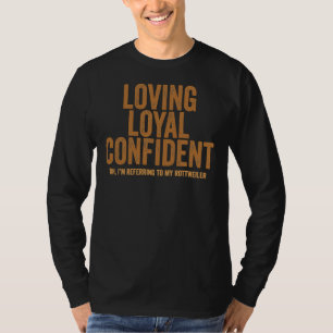 Liefhebbend loyaal zelfverzekerd Oh ik heb het ove T-shirt