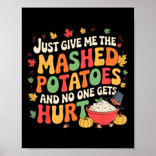 Liefhebber van Gepureerde Aardappelen Funny Thanks Poster