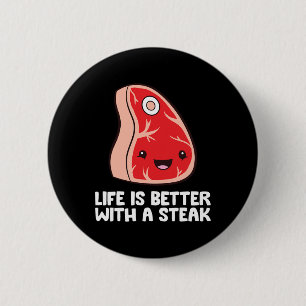 Liefhebber van steak BBQ-grillvlees Leven is beter Ronde Button 5,7 Cm