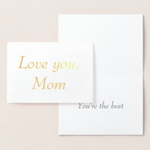 Liefje mama Je bent de beste minimalistische goud  Folie Kaarten
