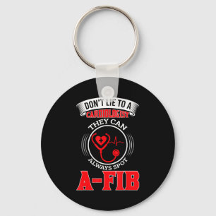 Lieg Niet Tegen Een Cardioloog St A-fib Grappige C Sleutelhanger