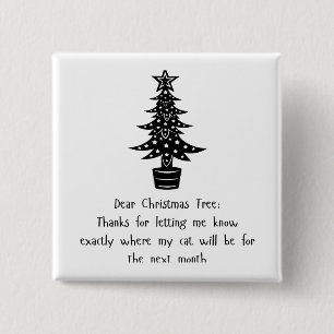 Lieve boom, mijn kat zegt Bedankt! 😺🎄 Vierkante Button 5,1 Cm