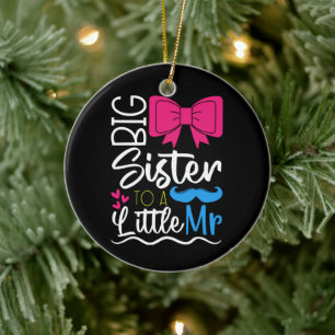Lieve grote zus voor een kleine meneer voor nieuwe keramisch ornament