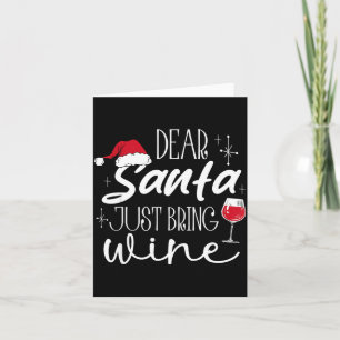 Lieve Kerstman Breng gewoon wijn Kerst Drinken Fam Kaart