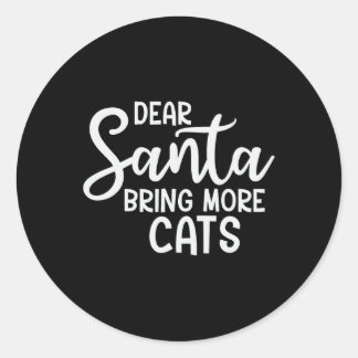 Lieve Kerstman Breng meer katten Grappig Kerstgezi Ronde Sticker