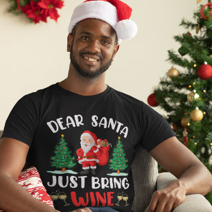 Lieve kerstman, breng Wine Kerstmis mee T-shirt