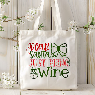 Lieve kerstman, haal gewoon wijn met moderne typog tote bag