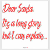 Lieve kerstman, het is een lang verhaal... sticker (Vel)