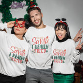 Lieve Kerstman ik echt geprobeerd kerst sweatshirt