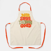 Lieve Kerstman, ik heb een goed ontwerp gemaakt Schort (Voorkant)