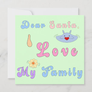 Lieve kerstman, ik hou van mijn familie   Schattig Feestdagenkaart