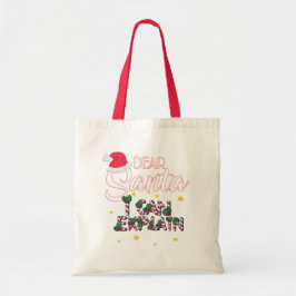 Lieve Kerstman, ik kan je de stoffen tas uitleggen