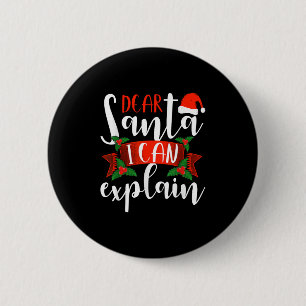 Lieve Kerstman Ik Kan Uitleggen Grappige Kerst Dec Ronde Button 5,7 Cm