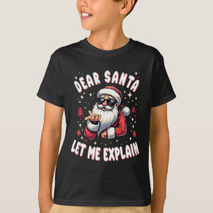 Lieve Kerstman Laat me uitleggen Kerstmis Pyjama F T-shirt