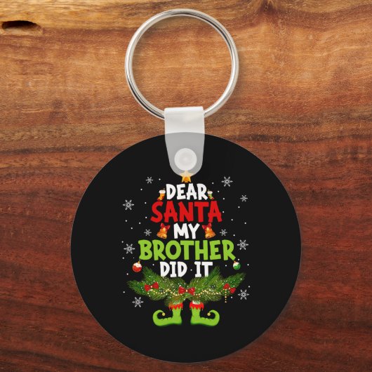 Lieve kerstman mijn broer deed het elf matchen Ker Sleutelhanger (Voorkant)