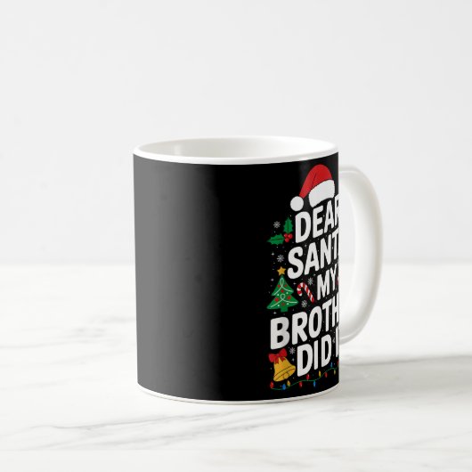 Lieve Kerstman, mijn broer deed het met kerstpyjam Koffiemok (Voorkant rechts)