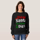 Lieve kerstman mijn man deed het vrouwen kerst trui (Voorkant volledig)