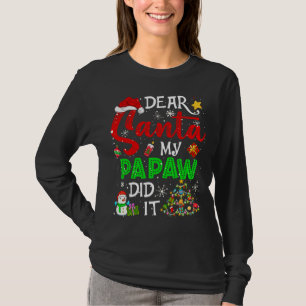 Lieve kerstman mijn papa deed het kerst matching t-shirt