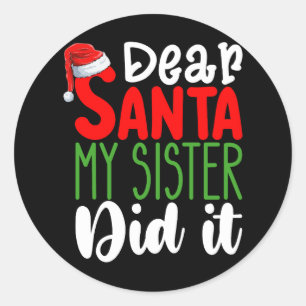 Lieve kerstman mijn zus deed het familie kerstvaka ronde sticker